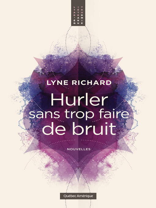 Title details for Hurler sans trop faire de bruit by Lyne Richard - Available